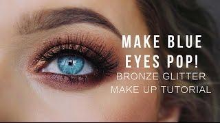 Make Blue eyes POP! Bronze Glitter Make up Tutorial! | Rachel Leary