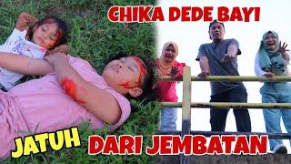 KASIAN | CHIKA DAN GEGE JATUH DARI JEMBATAN | CHIKAKU FAMILY