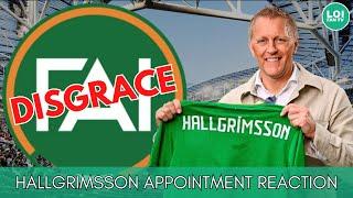 THE FAI ARE A DISGRACE!  | Heimir Hallgrímsson Appointed New Ireland Manager 