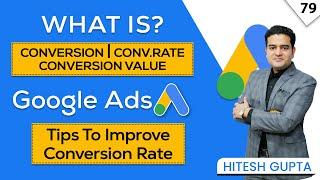 What is Conversion Rate in Google Ads | How to Increase Conversion Rate in Google Ads | #googleads