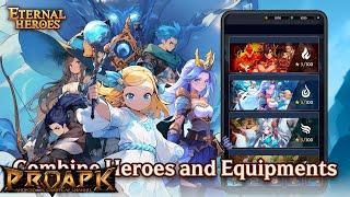 Eternal Heroes Gameplay Android / iOS