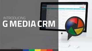 Introducing G MEDIA CRM