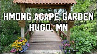 HMONG Agape Garden walk through, Hugo Minnesota