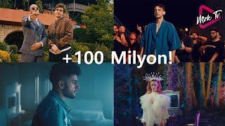 100 Milyon İzlenmeyi Geçen Türkçe Şarkılar | #7