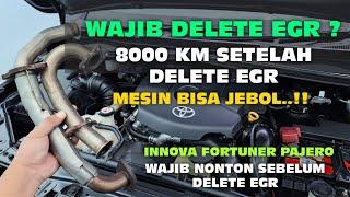 8000 KM SETELAH DELETE EGR || INNOVA FORTUNER PAJERO WAJIB DELETE EGR