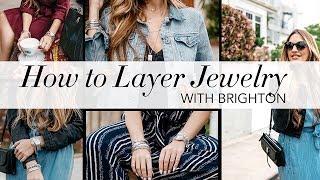 How to Layer Jewelry | Brighton Collectibles