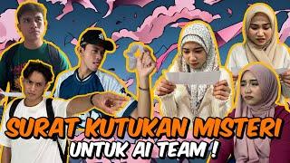 KUTUK4N SURAT MISTERI TERSENTAP UNTUk AI TEAM !!! PEDIH WEII ...