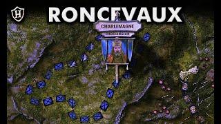 Battle of Roncevaux Pass, 778 AD ️ The Legend of Roland