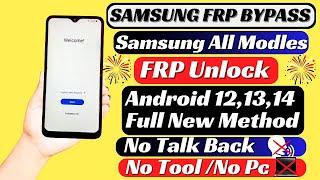 "New Method 2024" Samsung All Model Frp Bypass Android 11/12/13/14 | Gmail Account Remove Without Pc