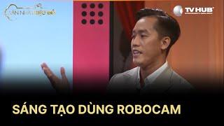 Huệ Trần Đề Xuất Ý Tưởng Sáng Tạo Dùng Robocam Tạo Điểm Nhấn | Best Cut | Săn Nhà Triệu Đô