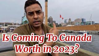 Is Coming To Canada Worth in 2024? Canada ka sach in 2024