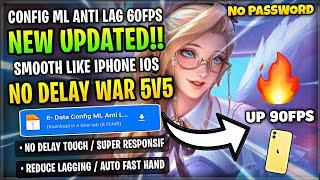 New! Config ML Anti Lag 60FPS Responsif Smooth + Low Ping [ Patch All Star ] Mobile Legends