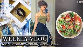 WEEKLY VLOG - WHAT I EAT IN A WEEK + WORKOUTS + REBRANDING + MORE! AriannaLYF