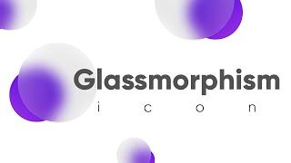 Glass Morphism New UI Trend 2021 | Figma Tutorial | Uishaper