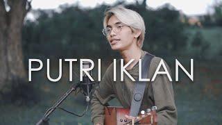 ST12 - Putri Iklan (Acoustic Cover by Tereza)