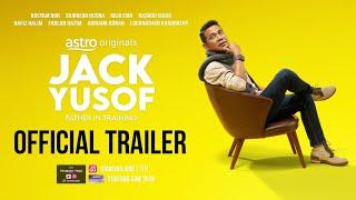 JACK YUSOF - OFFICIAL TRAILER