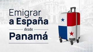 Emigrar a España desde Panamá 