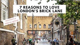 7 REASONS TO LOVE BRICK LANE, LONDON | Markets | Shops | Bars | Restaurants | Cafes | Street Art