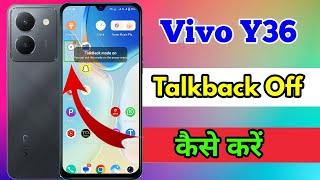 vivo y36 me talkback kaise band kare, vivo y36 me talkback kaise off kare