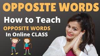 Opposite words in English |Opposite words for preschoolers |Opposites Words for Kids| Opposite Words