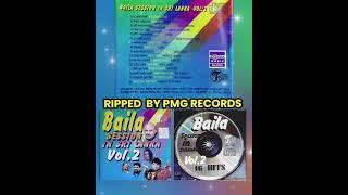 Baila Session In Sri Lanka Volume 02 -  (320kbps)  [ Ripped by PMG RECORDS ]