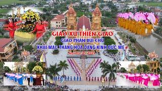 GIÁO XỨ THIỆN GIÁO KHAI MẠC THÁNG HOA DÂNG KÍNH ĐỨC MẸ 2024