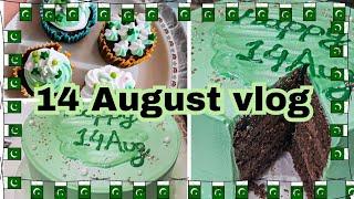 Pakistan  Independence Day Celebration || 14 August Vlog |