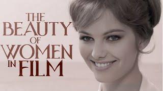 The Beauty of Women in Film - Part 2