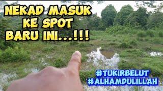 ADA BELUT KE..???.. lokasi cantik //spotbaru//tukirbelut//paya