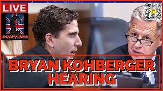 BRYAN KOHBERGER HEARING LIVE…