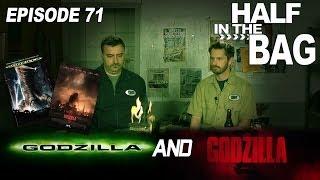 Half in the Bag Episode 71: Godzilla (98) and Godzilla (2014)