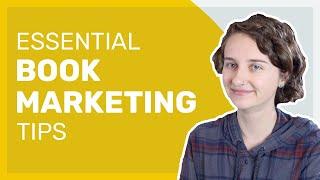 Essential Book Marketing Tips