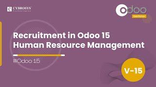 Recruitment in Odoo 15 | Human Resource Management in Odoo 15 | How to Configure