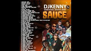 DJ KENNY SAUCE DANCEHALL MIXFIX MAY 2025