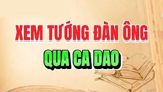 Xem tướng đàn ông phụ nữ qua ca dao, xem tưỡng vợ chồng