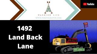 1492 Land Back Lane: Warrior Life Podcast with Skyler Williams and Myka Burning