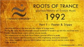 Neowave - Roots Of Trance 1992 year. Part 1. (Faster & Trippy) HD
