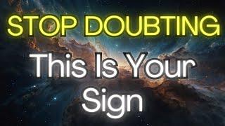  STOP DOUBTING, This Is Your Sign {Angel Messages}️