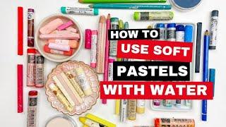 How to Use Soft Pastels with Water