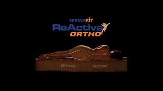 SPRINGFIT REACTIVE ORTHO MATTRESS - A Mattress that helps you meet your wellness goals