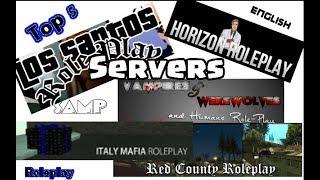 Top 5 English SAMP Roleplay Servers [2018] Part 3