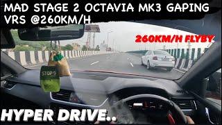 Mad Stage 2 Octavia Mk3 Gaping Vrs @260Km/h ., Sunday Hyper Drive