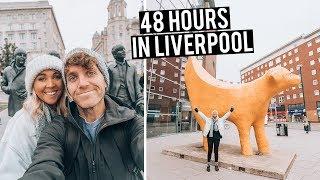 How to have the Perfect Weekend in Liverpool, England