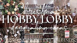 HOBBY LOBBY NEW CHRISTMAS COLLECTION 2024 || DECORATING IDEAS AND INSPIRATION!!!