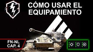 Cómo usar el equipamiento en World of Tanks Blitz en español México FN-NL capítulo 4 tanques pesados