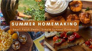 Summer Homemaking | Small Porch Makeover | Bruschetta