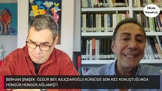 Berhan Şimşek, Özgür Özel'in o anını hatırlattı! "Ağlıyordu..."