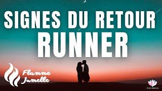 7 signes du retour du Runner : Parcours Flamme Jumelle