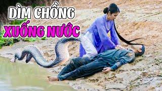 DÌM CHỒNG XUỐNG NƯỚC | Phim Truyện Cổ Tích 2024 | Cổ Tích Đất Việt Mới 2024 | Cổ Tích Việt Nam 2024