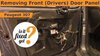 Removing Front (Drivers) Door Panel - Peugeot 307